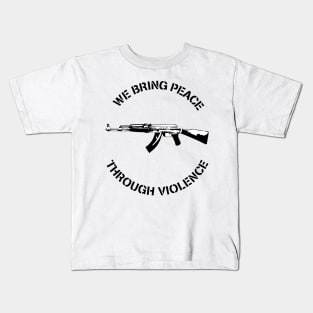 Peace through Violence - White Kids T-Shirt
